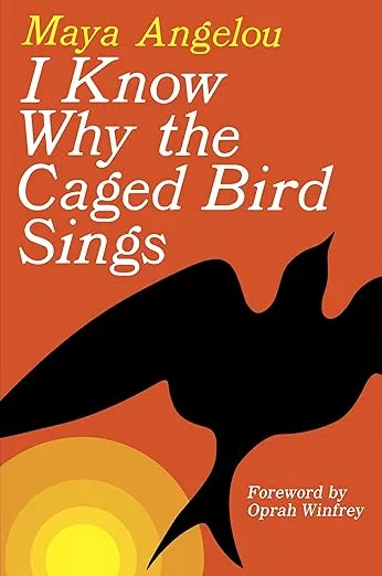 I Know Why the Caged Bird Sings book cover